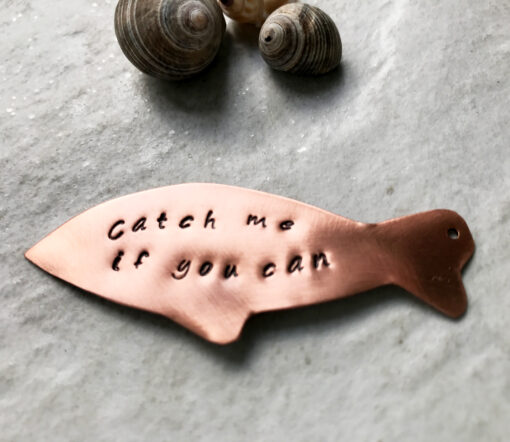 Copper fish charm Catch me if yo u can quote handmade